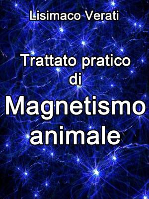 Cover of the book Trattato pratico di Magnetismo animale by Nathaniel B. Emerson