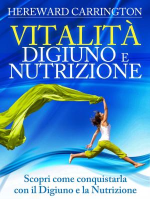 Book cover of Vitalità, Digiuno e Nutrizione
