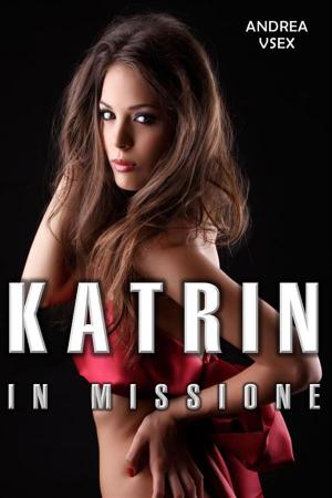 Book cover of Katrin In Missione