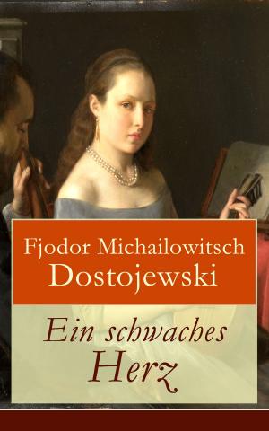 Cover of the book Ein schwaches Herz by Horaz