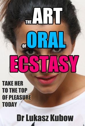 Cover of the book The Art of Oral Ecstasy by NBC News, Meredith Vieira
