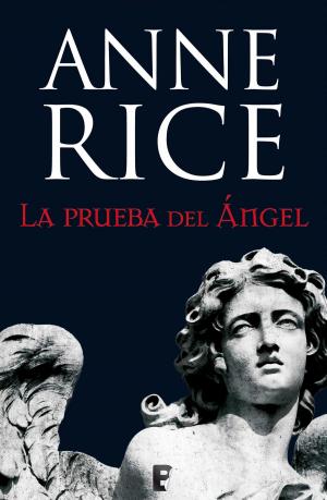 Cover of the book La prueba del Ángel (Crónicas Angélicas 2) by Sara Shepard