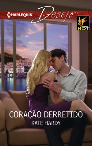Cover of the book Coração derretido by Morgan Hayes