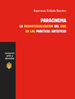 Cover of the book Paracinema by Elena Rius, Lorenzo Silva