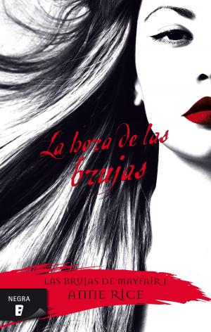 bigCover of the book La hora de las brujas (Las Brujas de Mayfair 1) by 
