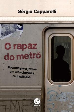 Book cover of O rapaz do metrô