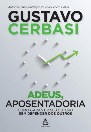 Book cover of Adeus, aposentadoria