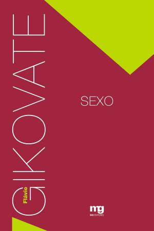 Cover of the book Sexo by Flávio Gikovate