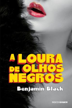 bigCover of the book A Loura de Olhos Negros by 