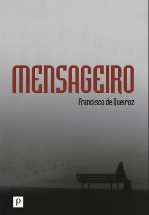 Cover of the book Mensageiro by Pedro Ivo Silveira Andretta
