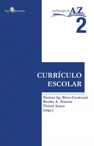 Cover of the book Currículo escolar by Fábio Régio Bento