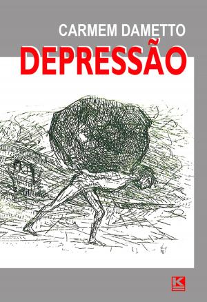 Cover of the book Depressão by Borsato, Eduardo