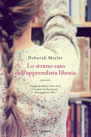 Cover of the book Lo strano caso dell'apprendista libraia by Rachel Wells