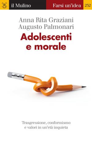 Cover of the book Adolescenti e morale by Gian Marco, Marzocchi