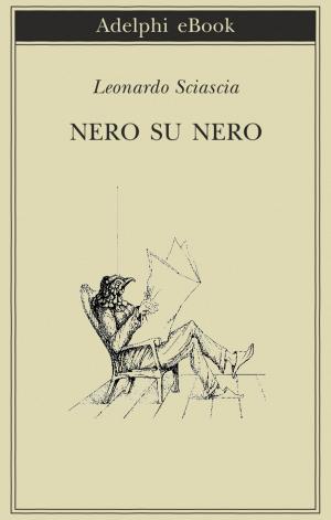 Cover of the book Nero su nero by Georges Simenon