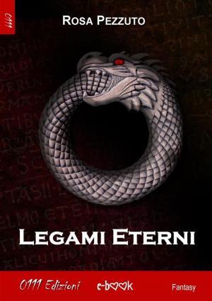 Cover of the book Legami Eterni by Carmelo Massimo Tidona