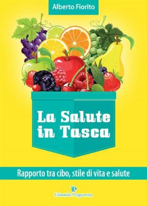 Cover of the book La salute in tasca vol. 1 by Francesco de Falco