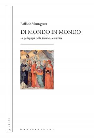 Cover of the book Di mondo in mondo by Iris Origo