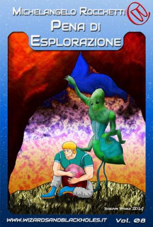 Cover of the book Pena d'Esplorazione by Salvatore Di Sante, Teresa Regna, Michele Pinto, Chiara Zanini, Matteo Faccaro, Luca Salmaso, Laura Cazzari, Laura Silvestri