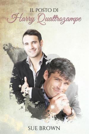 Cover of the book Il posto di Harry Quattrozampe by Giselle Ellis