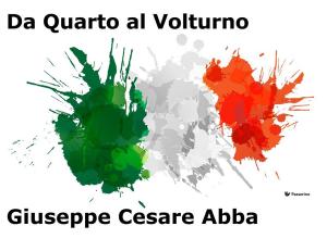 Cover of the book Da Quarto al Volturno by Adrienne deWolfe