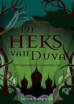 Cover of the book De heks van Duva by Kass Morgan
