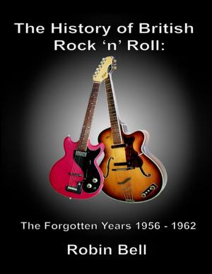 Cover of The History of British Rock and Roll: The Forgotten Years 1956 - 1962