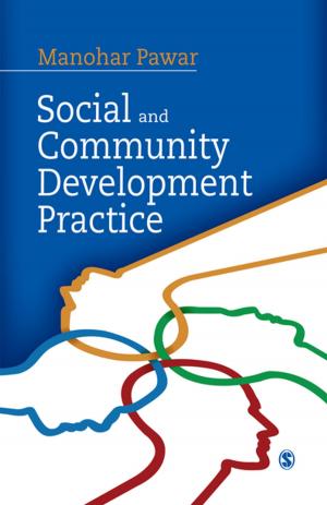 Cover of the book Social and Community Development Practice by Megan Tschannen-Moran, Robert K. Tschannen-Moran