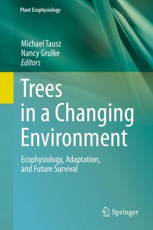 Cover of the book Trees in a Changing Environment by P. Vidhyasekaran