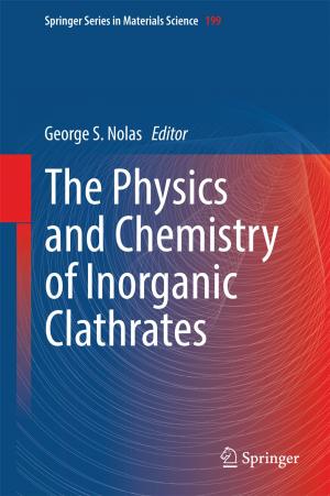 Cover of the book The Physics and Chemistry of Inorganic Clathrates by Aurelio Ciancio