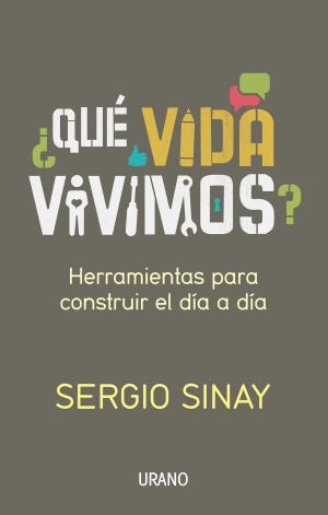 Cover of the book Qué vida vivimos by Odile Fernández