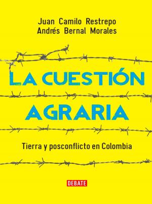 Cover of the book La cuestión agraria by Alfredo Molano Bravo