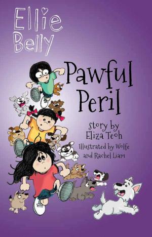 Cover of the book Ellie Belly: Pawful Peril by Lea Bronsen, D.C. Stone, R. Brennan, Kastil Eavenshade, Jenika Snow