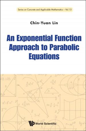 bigCover of the book An Exponential Function Approach to Parabolic Equations by 
