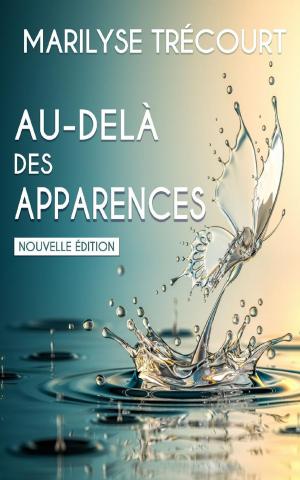 Cover of the book Au-delà des apparences... by P.M. Lorenz