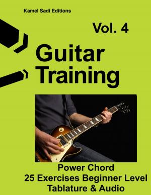 Cover of the book Guitar Training Vol. 4 by Kamel Sadi