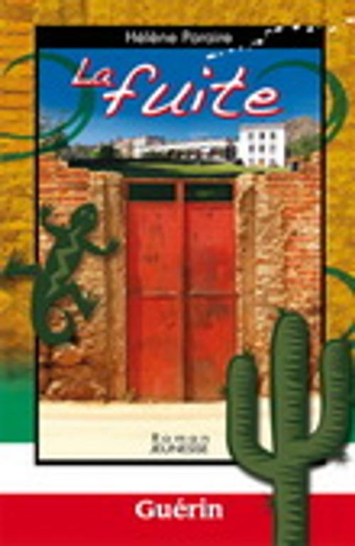Cover of the book La fuite by Hélène Paraire, Guérin