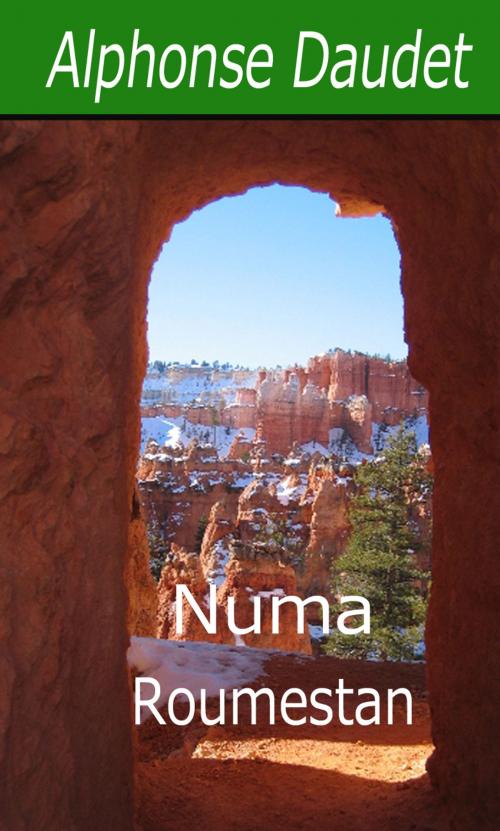 Cover of the book Numa Roumestan by Numa Roumestan, Largau