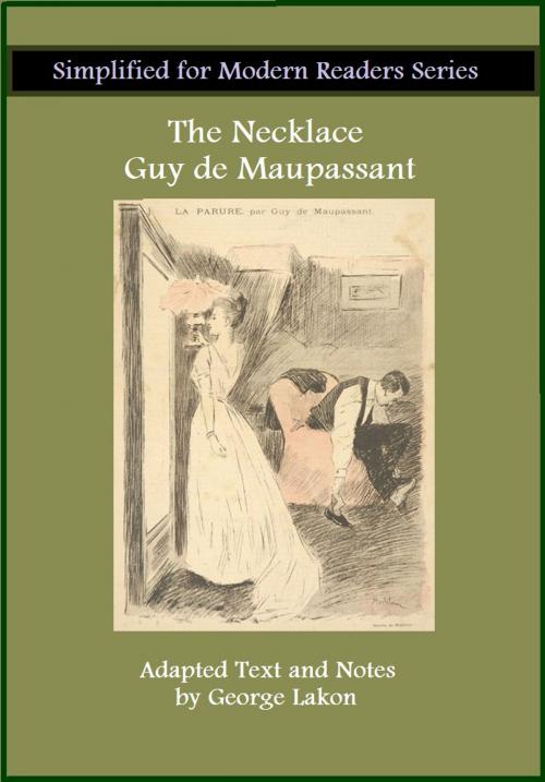 Cover of the book The Necklace by Guy De Maupassant, GeorgeLakon, George Lakon