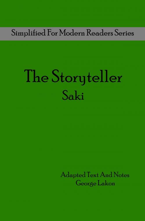 Cover of the book The Storyteller by Saki, H. H. Munro, George Lakon, George Lakon