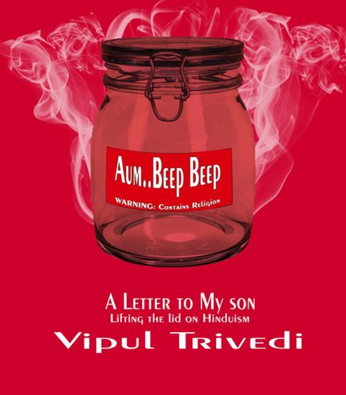 Cover of the book AUM BEEP BEEP by Vipul Trivedi, Theodorus Books
