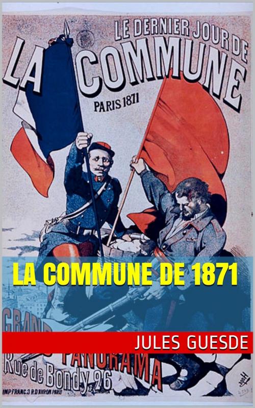 Cover of the book La Commune de 1871 by Jules Guesde, PRB