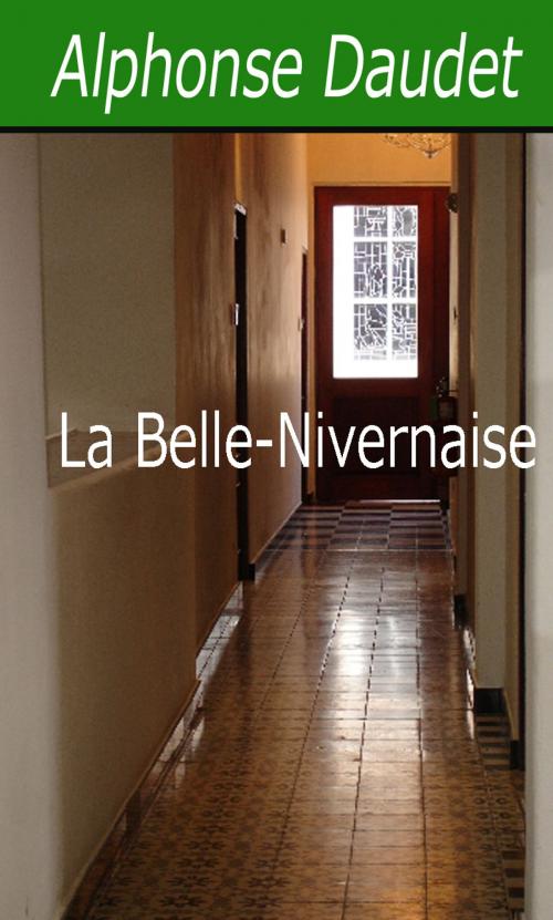 Cover of the book La Belle-Nivernaise by Alphonse Daudet, Largau