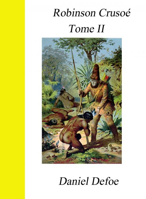 Cover of the book Robinson Crusoé II by Daniel Defoe, Largau