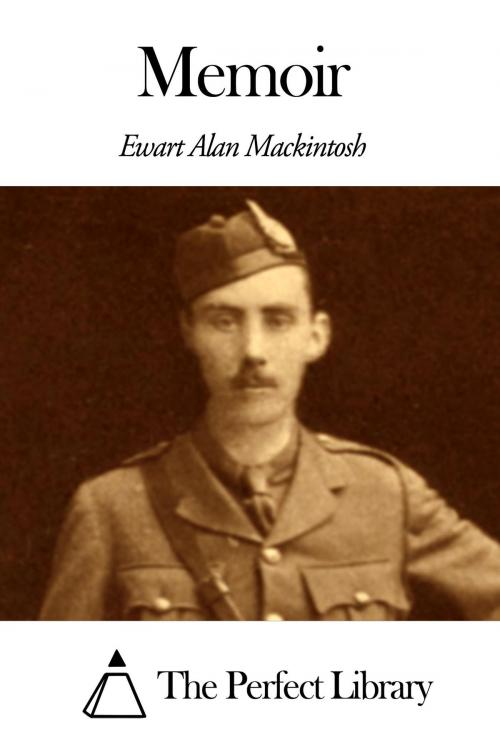 Cover of the book Memoir by Ewart Alan Mackintosh, The Perfect Library