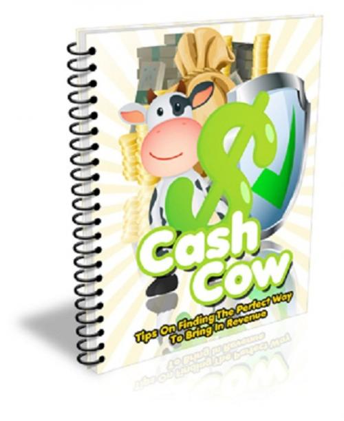 Cover of the book Cash Cow by Anonymous, Consumer Oriented Ebooks Publisher
