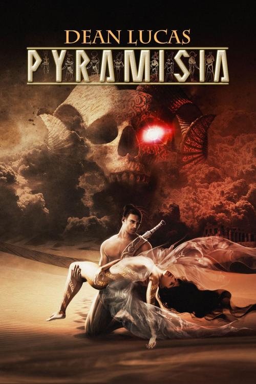 Cover of the book Pyramisia by Dean Lucas, Dean Lucas