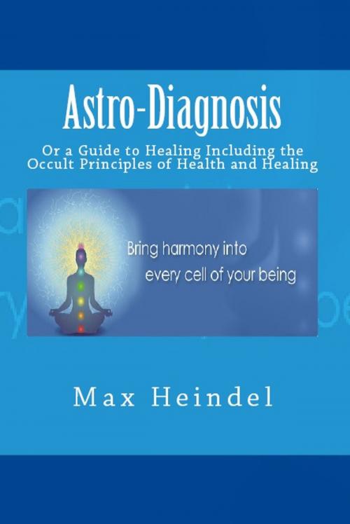 Cover of the book Astro-Diagnosis by Max Heindel, Serapis