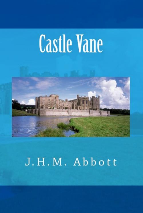 Cover of the book Castle Vane by J.H.M. Abbott, Serapis