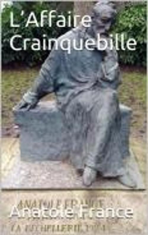 Cover of the book L’Affaire Crainquebille by Anatole France, MB